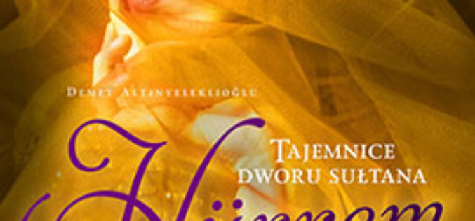 Tajemnice dworu sułtana – premiera już wkrótce