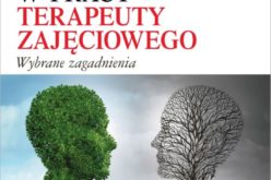 Psychologia w praktyce terapii zajęciowej