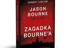 Już od 29 lipca w księgarniach znajdziecie trzynastą powieść o przygodach Jasona Bourne’a pt.: „Zagadka Bourne’a”