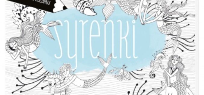 Syrenki. Rysuj, zgaduj, koloruj