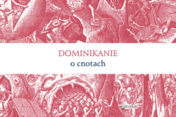 NOWOŚĆ – Dominikanie o cnotach