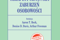 Terapia poznawcza zaburzeń osobowości. Wydanie 2