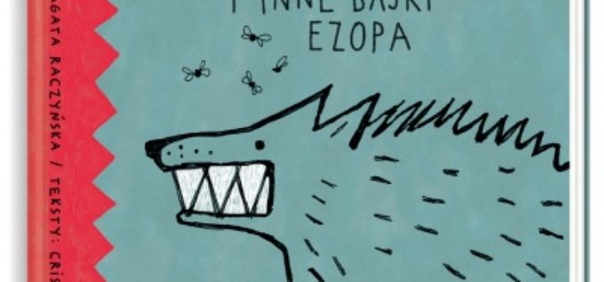 Uwaga, wilk! i inne bajki Ezopa