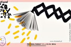 Dzisiaj rozpoczyna się FESTIWAL FABUŁY 2016