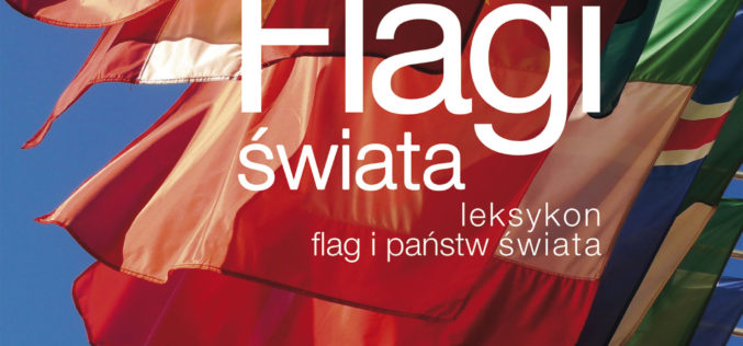Leksykon. Flagi świata