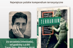 Spotkanie z doktorem Pawłem Czapczykiem, autorem kompendium „Terrarium. Zwierzęta, rośliny, wyposażenie i aranżacje”!