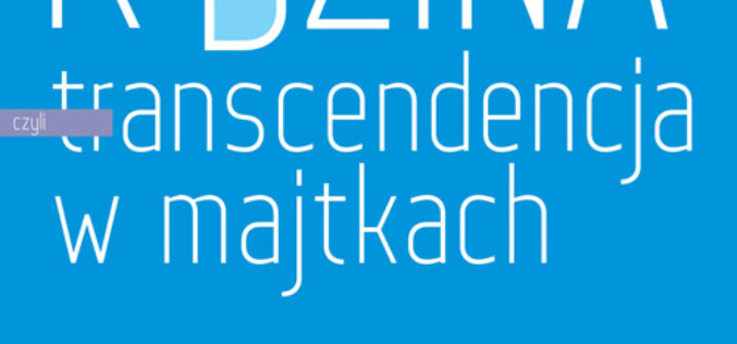 Nowość Fabrice’a Hadjadja – Rodzina, czyli transcendencja w majtkach