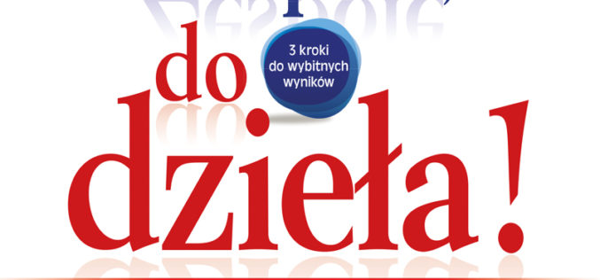 Zespole, do dzieła! Czas na wspólne wyzwania