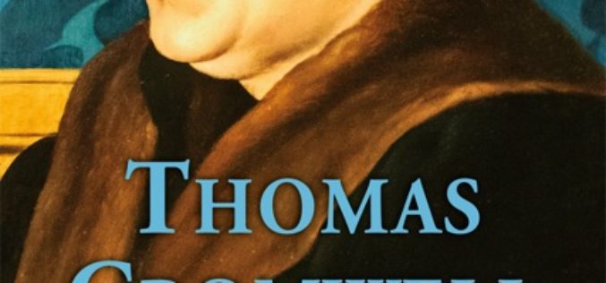 Thomas Cromwell. Historia najbardziej zaufanego doradcy Henryka VIII