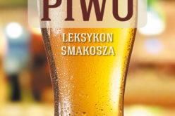 Piwo. Leksykon smakosza