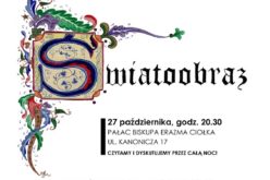 Noc Książki w Muzeum Narodowym w Krakowie.  Światoobraz