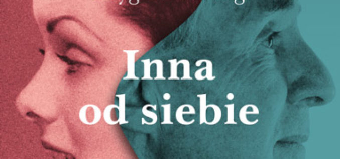 “Inna od siebie”: premiera powieści Brygidy Helbig. Spotkanie w Krakowie!