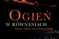 Kto dał równaniom zapłon istnienia? Tę książkę czyta się z ogniem w oczach! MICHAŁ HELLER