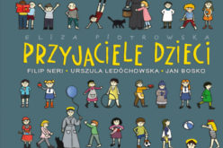 Nowość z serii „Święci uśmiechnięci” – „Przyjaciele dzieci” Elizy Piotrowskiej