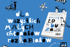 Zeszyt łobuza i jego kumpli – książka dla wszystkich małych chłopaków rozrabiaków!