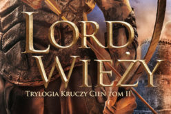 „Lord Wieży” już w sprzedaży!