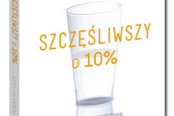 Światowy bestseller już w Polsce – „Szczęśliwszy o 10%” Dana Harrisa w serii Samo Sedno