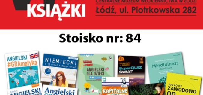 Wydawnictwo Edgard zaprasza na stoisko 84  podczas VI Salonu Ciekawej Książki w Łodzi!