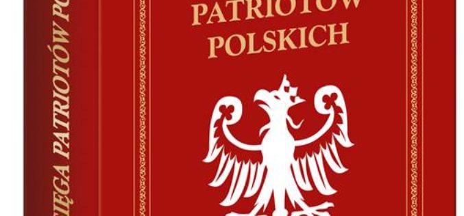 Biały Kruk poleca „Wielka Księga Patriotów Polskich”