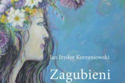 Premiera „Zagubieni w miłości” — Jan Izydor Korzeniowski