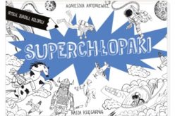 Superchłopaki. Rysuj, zgaduj, koloruj