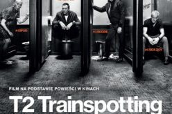 T2 Trainspotting – jedna z najgłośniejszych książek Irvine Welsha!