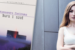 “Bura i szał”. Aleksandra Zielińska w MiTo. Zapraszamy!