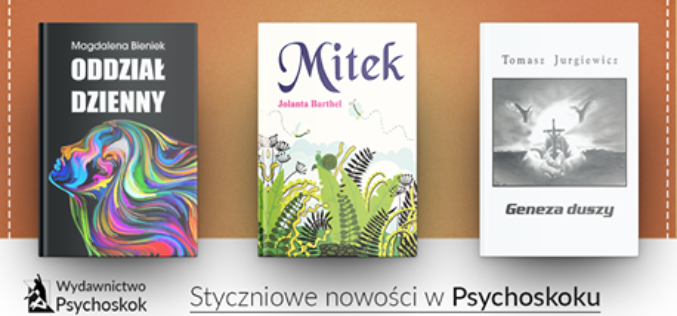 Styczniowe nowości w Psychoskoku