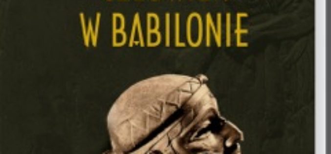 Studio EMKA poleca NOWOŚĆ „Najbogatszy człowiek w Babilonie” – dziś premiera