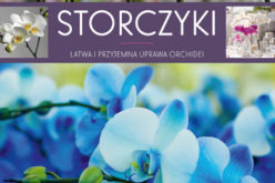 Storczyki. Łatwa i przyjemna uprawa orchidei