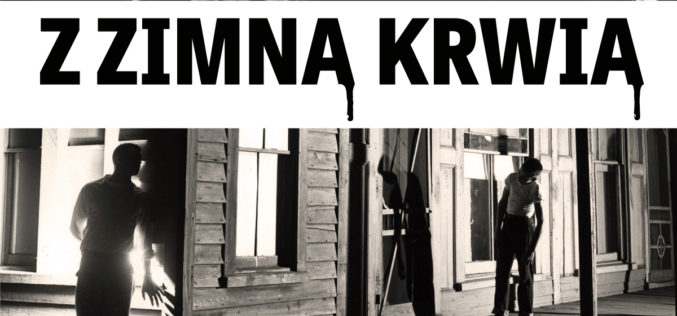 Z ZIMNĄ KRWIĄ Trumana Capote w wersji audio