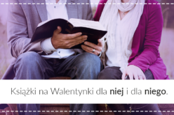 Książki na walentynki dla niej i dla niego