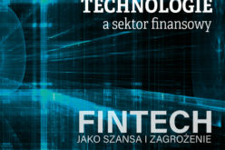 Nowe technologie a sektor finansowy