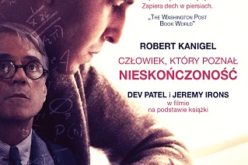 ROBERT KANIGEL  “Człowiek, który poznał nieskończoność”