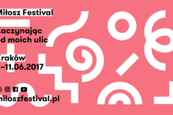 Znamy program Festiwalu Miłosza 2017