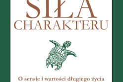 James Hillman. “Siła charakteru”