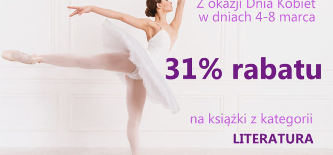 Drogie Panie,  z okazji Waszego Święta przygotowaliśmy literacki prezent