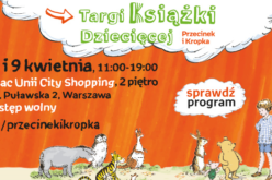 Już w najbliższy weekend Targi Książki Dziecięcej Przecinek i Kropka