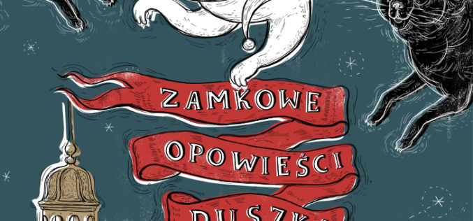 Zamkowe opowieści duszka Bogusia