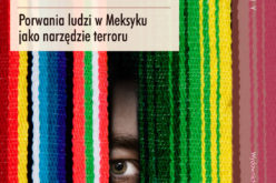 Federico Mastrogiovanni.  Żywi czy martwi? Porwania ludzi w Meksyku jako narzędzie terroru