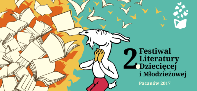 2. Festiwal Literatury Dziecięcej i Młodzieżowej – Pacanów 2017