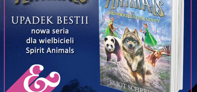 Nowa seria dla wielbicieli Spirit Animals!