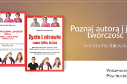 Poznaj autora i jego twórczość – Violetta Wróblewska