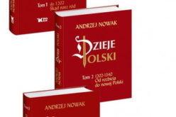 „Dzieje Polski” prof. Andrzeja Nowaka w najlepszym wydaniu!