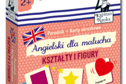 Kapitan Nauka prezentuje nowość w serii Angielski dla malucha: Kształty i figury