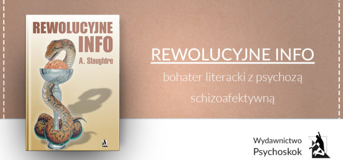 Bohater literacki z psychozą schizoafektywną