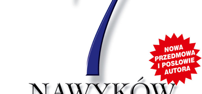 7 nawyków skutecznego działania Stephena R. Covera