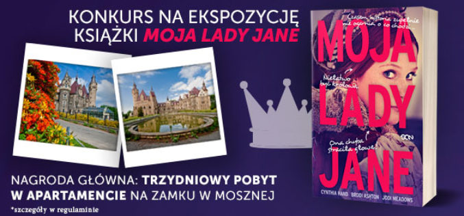 Uwaga Księgarze! SQN ogłasza Konkurs na ekspozycję książki MOJA LADY JANE