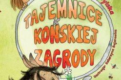 Tajemnice Końskiej Zagrody – na wakacje