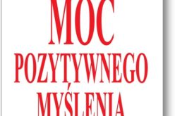 Studio EMKA poleca najbardziej inspirującą książkę naszych czasów – „Moc pozytywnego myślenia”